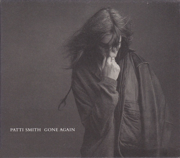Patti Smith: Gone Again (1996)